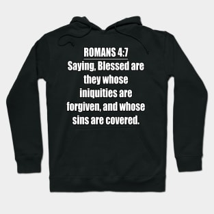 Romans 4:7 King James Version (KJV) Bible Verse Typography Hoodie